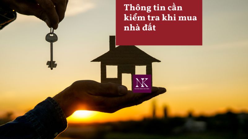 Thông tin cần kiểm tra khi mua, nhận chuyển nhượng nhà đất